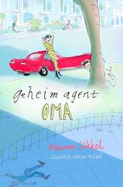 Geheim agent oma - 5 ex - Manon Sikkel, Katrien Holland (ISBN 9789024575329)