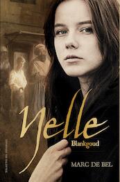 Nelle, blankgoud - Marc de Bel (ISBN 9789461315571)