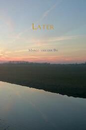 Later - Marco van der Bij (ISBN 9789463183406)
