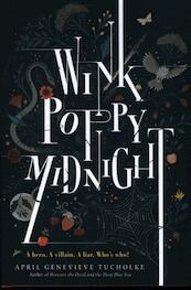 Wink poppy midnight - April Genevieve Tucholke (ISBN 9789020637090)