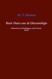 Basic Dates van de Diaconiologie - T. Brienen (ISBN 9789463185486)
