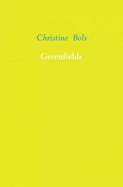Greenfields - Christine Bols (ISBN 9789402155648)