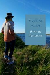 Stap in het licht - Yvonne Alefs (ISBN 9789402154245)