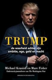 Trump - Michael Kranish, Marc Fisher (ISBN 9789045215020)