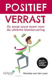Positief verrast - Marieke van der Laan (ISBN 9789492221674)
