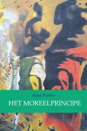 Het moreelprincipe - Alias Pyrrho (ISBN 9789402159691)
