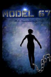 Model 67 - M.C. Vermeersch (ISBN 9789402160529)
