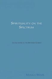 Spirituality on the Spectrum - Monica Spoor (ISBN 9789402162004)