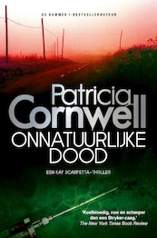 Onnatuurlijke dood - Patricia Cornwell (ISBN 9789024577040)