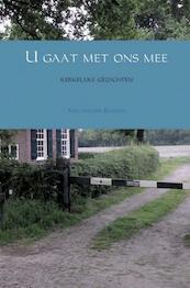 U gaat met ons mee - Aad van der Klaauw (ISBN 9789463425490)
