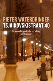 Tsjaikovskistraat 40 - Pieter Waterdrinker (ISBN 9789038804132)