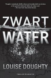Zwart water - Louise Doughty (ISBN 9789045214436)
