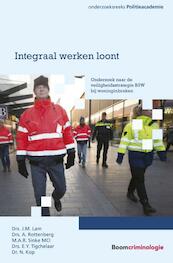 Integraal werken loont - J.M. Lam, A. Rottenberg, M.A.R. Sinke, E.Y. Tigchelaar, N. Kop (ISBN 9789462367821)