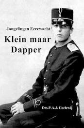 Klein maar Dapper - P.A.J. Coelewij (ISBN 9789402166200)