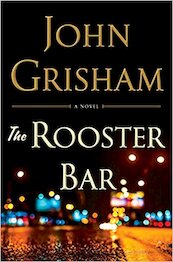 Rooster Bar - John Grisham (ISBN 9780385541176)