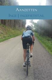 Aanzetten - Inge, Ingefietst.nl (ISBN 9789402168617)