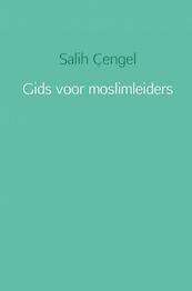 Gids voor moslimleiders - Salih Çengel (ISBN 9789402169126)
