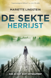 De sekte herrijst - Mariette Lindstein (ISBN 9789400508453)