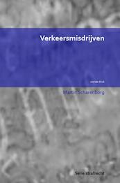 Verkeersmisdrijven - Martin Scharenborg (ISBN 9789462546707)