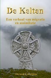De Kelten Paperback - Gerard Corstjens (ISBN 9789402160536)