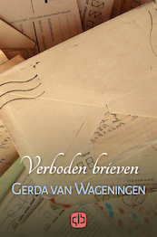 Verboden brieven - Gerda van Wageningen (ISBN 9789036433471)