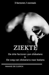 Ziekte - Maaike De Clerck (ISBN 9789463673945)