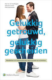 Gelukkig getrouwd, gelukkig gescheiden - G.P. Hoefnagels (ISBN 9789013139365)