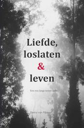 Liefde, loslaten & leven - Elwira van Pijkeren (ISBN 9789402182057)