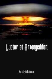Luctor et Armageddon - Jos Hekking (ISBN 9789402184242)