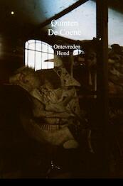 De Ontevreden Hond - Quinten De Coene (ISBN 9789402185980)