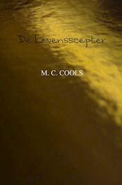 De Levensscepter - M. C. COOLS (ISBN 9789402185133)