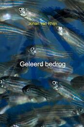 Geleerd bedrog - Johan Van Rhijn (ISBN 9789402187366)