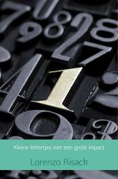Kleine lettertjes met een grote impact - Lorenzo Risack (ISBN 9789402187090)