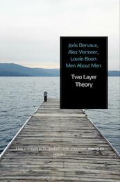 Two Layer Theory - Joris Dervaux, Alex Vermeer, Lowie Boon (ISBN 9789402188646)
