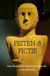 FEITEN & FICTIE - Alias Pyrrho (ISBN 9789402188882)