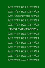 7/27 seven twenty-seven - Reinald Teune (ISBN 9789402189650)