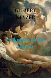 De kunst van het slapen - Gilbert Keyzer (ISBN 9789402190120)