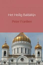Het Heilig Baldakijn - Peter Franken (ISBN 9789402191202)