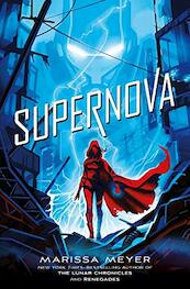 Supernova - Marissa Meyer (ISBN 9781529030754)