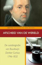 Afscheid van de wereld - Boudewijn Donker Curtius (ISBN 9789087041229)
