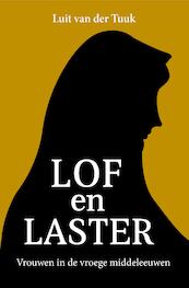 Lof en laster - Luit van der Tuuk (ISBN 9789401916424)