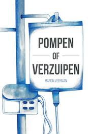 Pompen of Verzuipen - Marion Veerman (ISBN 9789402195378)