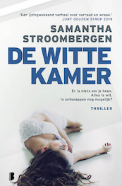 De witte kamer - Samantha Stroombergen (ISBN 9789022589519)