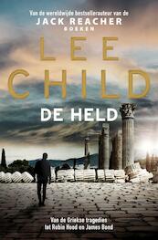 De held - Lee Child (ISBN 9789024589241)