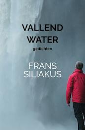 VALLEND WATER - Frans Siliakus (ISBN 9789402126129)