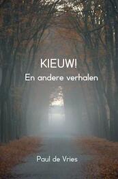 KIEUW! - Paul De Vries (ISBN 9789402199055)
