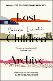 Lost Children Archive - Valeria Luiselli (ISBN 9780008290054)