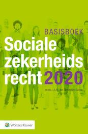 Basisboek Socialezekerheidsrecht 2020 - I.A.M. van Boetzelaer-Gulyas (ISBN 9789013154252)