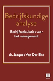 Bedrijfskundige analyse - Jacques van der Elst (ISBN 9789046610077)
