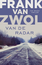 Van de radar - Frank van Zwol (ISBN 9789024580699)